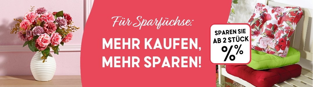 Mehr kaufen, mehr sparen!